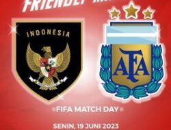 Jadwal FIFA Matchday Indonesia Vs Argentina, Senin 19 Juni 2023