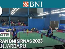 BNI Sirnas B 2023 Banjarbaru Hari Pertama Berakhir!