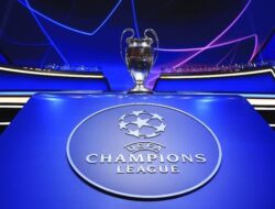 Drawing Liga Champions Besok dan Potensi Munculnya Grup Maut