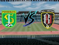 Persebaya Vs Bali United, Persik Vs PSS