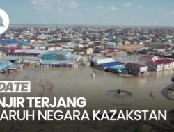 Separuh Kazakstan Lumpuh gegara Banjir, Ini Penampakannya