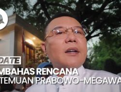 Gerindra Sebut Wacana Pertemuan Megawati-Prabowo Masih Dikomunikasikan