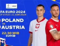 Link Live Streaming Euro 2024 Polandia Vs Austria