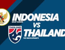 Indonesia Vs Thailand Nanti Malam