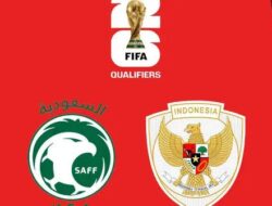 Jadwal Indonesia Vs Arab Saudi di Kualifikasi Piala Dunia 2026 Pekan Ini