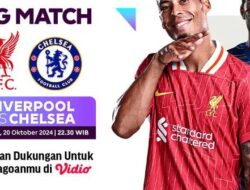 Jadwal Liga Inggris Malam Ini: Ada Liverpool Vs Chelsea